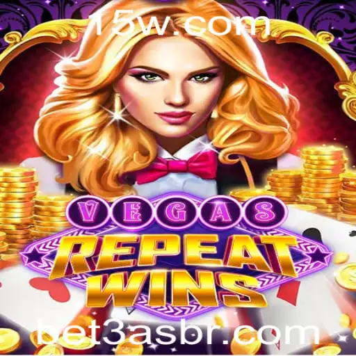 VegasRepeatWins: O Novo Fenômeno dos Jogos de Apostas